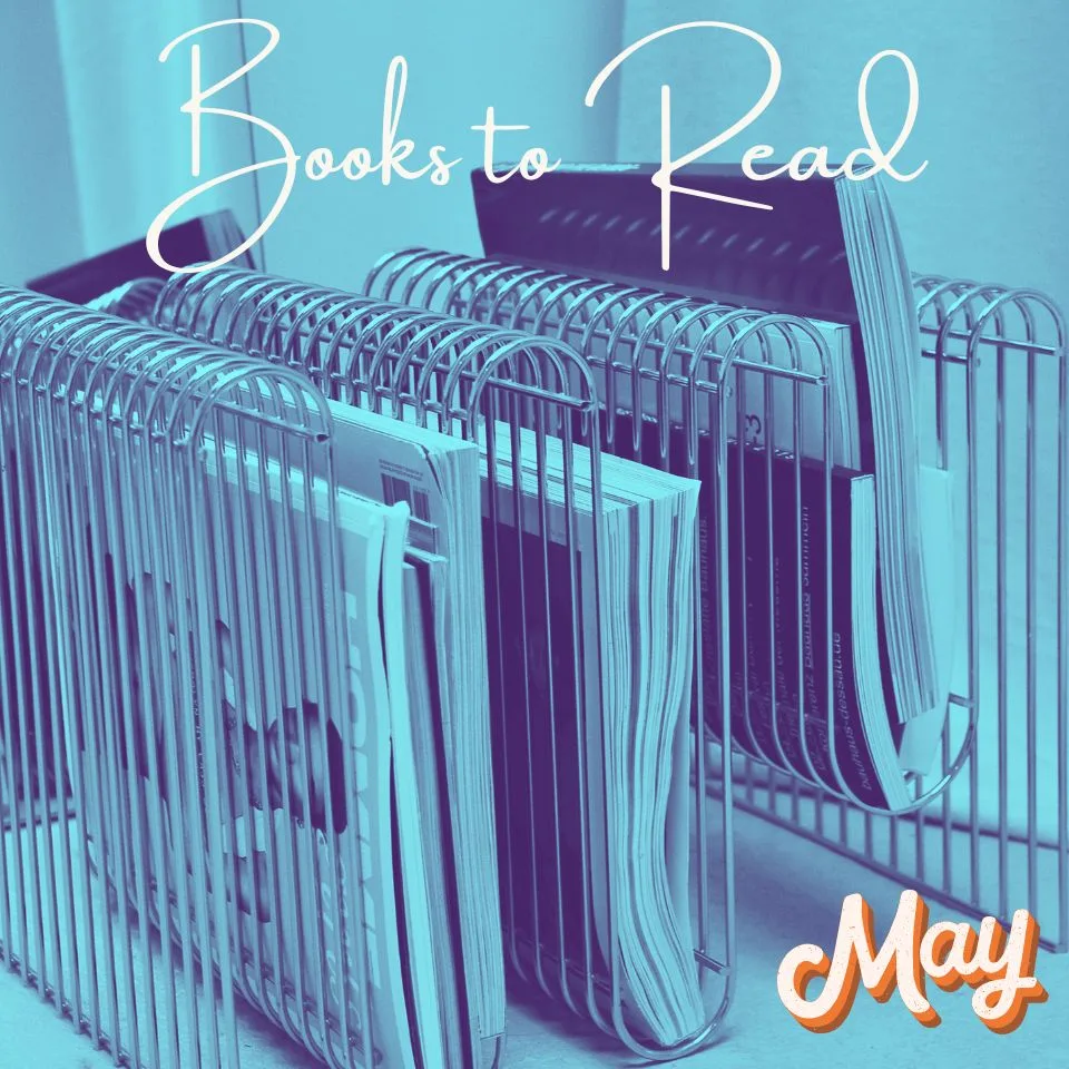 Books to Read in May